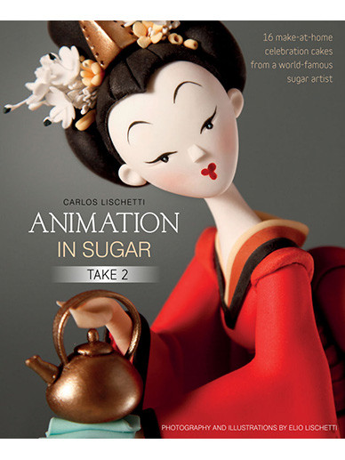 Animation in Sugar: Take 2 Book by Carlos Lischetti