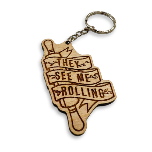 They See Me Rolling - Keyring