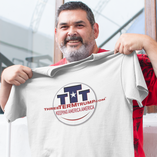Official Three Term Trump™ T-Shirt #T-00W-M