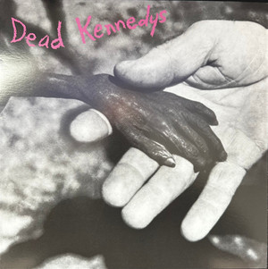 DEAD KENNEDYS - PLASTIC SURGERY DISASTERS