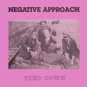 NEGATIVE APPROACH - TIED DOWN NEGATIVE APPROACH - TIED DOWN