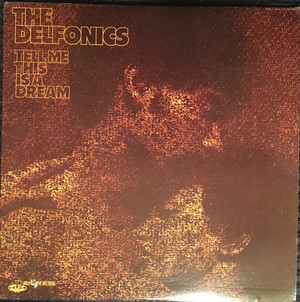 DELFONICS - TELL ME THIS IS A DREAM