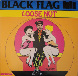 BLACK FLAG - LOOSE NUT