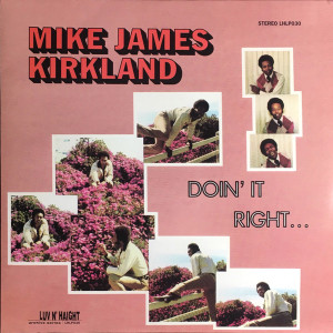 Mike James Kirkland – Doin' It Right