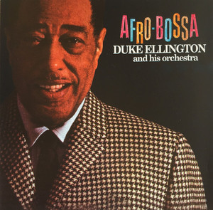 DUKE ELLINGTON - Afro Bossa
