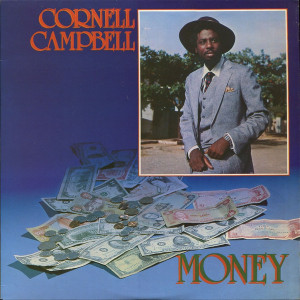 CORNELL CAMPBELL - MONEY