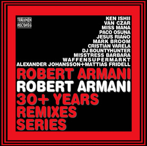 ROBERT ARMANI - Robert Armani 30+ Years Remixes Series (2x12)