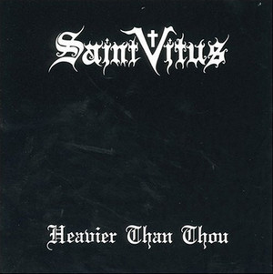 SAINT VITUS - HEAVIER THAN THOU (2xLP)