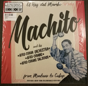 MACHITO - Machito: From Montuno to Cubop