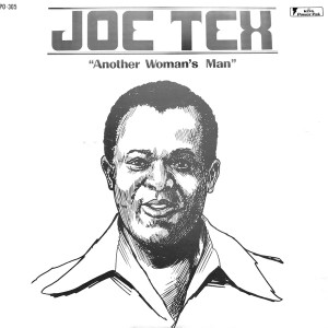 Joe Tex - Another woman’s man	(Sealed, Original 1977 Copy/NM- cover