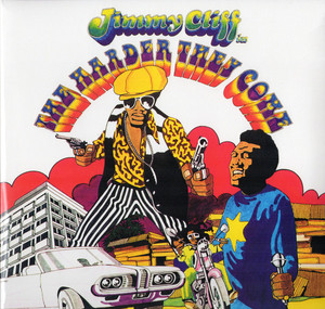 JIMMY CLIFF - THE HARDER THEY COME