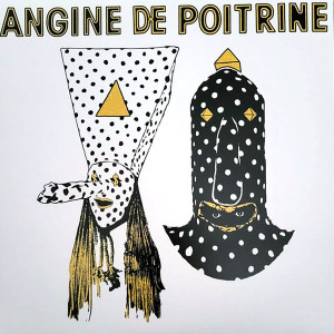 ANGINE DE POITRINE - VOL. I
