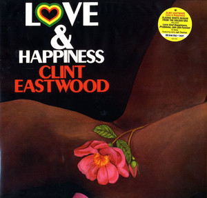 CLINT EASTWOOD & JAH THOMAS - Love And Happiness