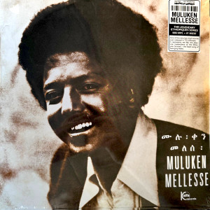 MULUKEN MELLESSE - MULUKEN MELLESSE WITH THE DAHLAK BAND