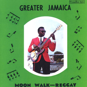 TOMMY MCCOOK - GREATER JAMAICA MOON WALK - REGGAY (DELUXE ED)