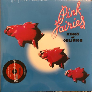 PINK FAIRIES - Kings of Oblivion (Electric Blue)