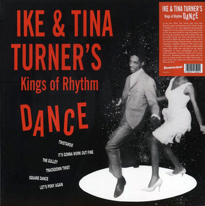 IKE TURNER'S KINGS OF RHYTHM - Dance
