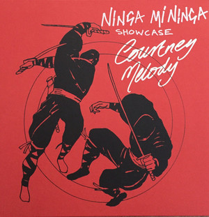 Courtney Melody - Ninja Me Ninja