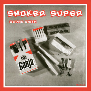 Wayne Smith - Super Smoker