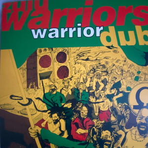 ZULU WARRIORS - Warrior Dub