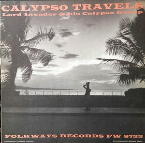 Lord Invader & His Calypso Group - Calypso Travels