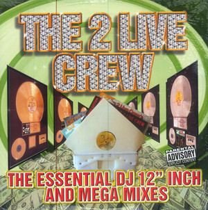2 LIVE CREW - ESSENTIAL 12" & MEGA MIXES (2xLP)