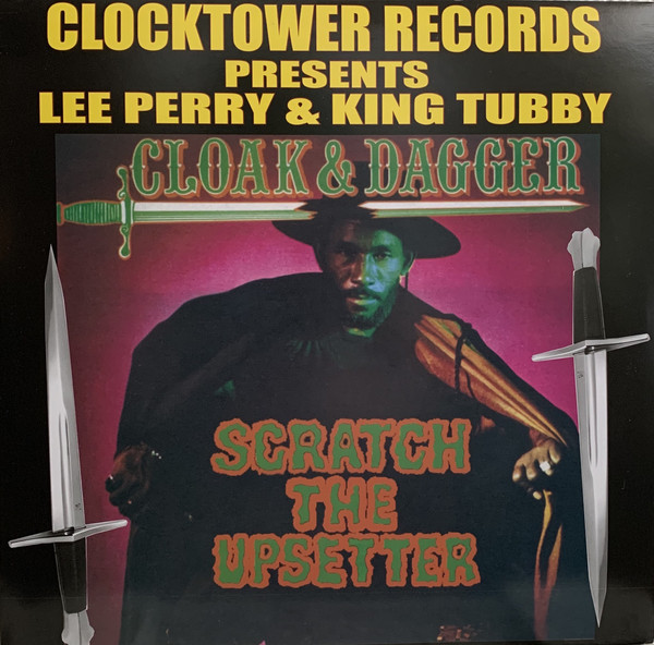 LEE PERRY & KING TUBBY - Cloak & Dagger