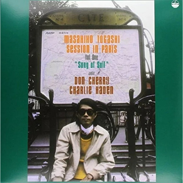 MASAHIKO TOGASHI/ DON CHERRY/ CHARLIE HADEN - Song Of Soil