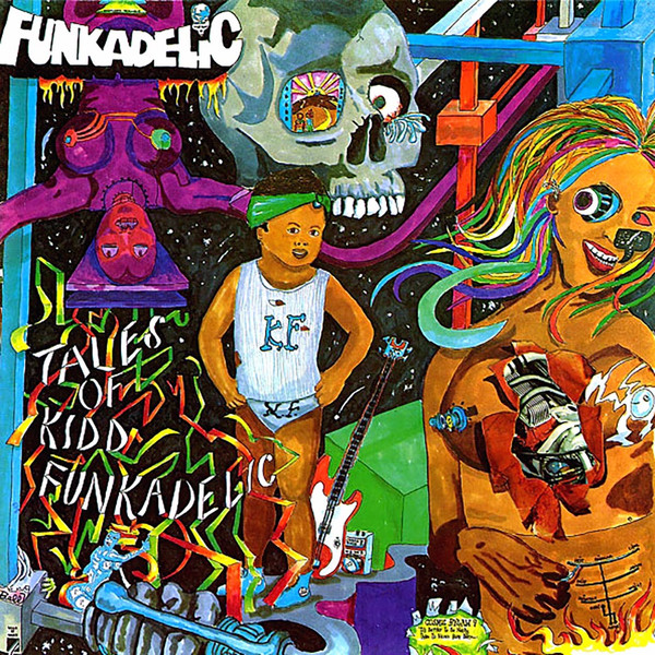 Funkadelic - Tales Of Kidd Funkadelic (Gatefold)