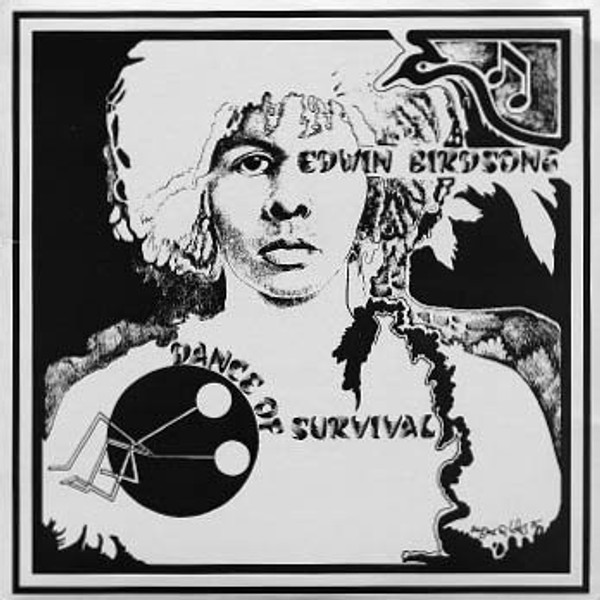 EDWIN BIRDSONG - DANCE OF SURVIVAL