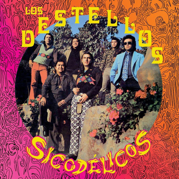 LOS DESTELLOS - SICODELICOS