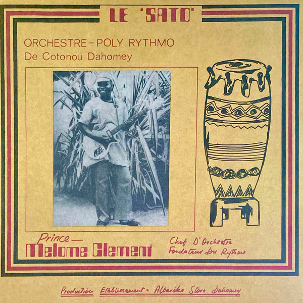 T.P. ORCHESTRE POLY-RYTHMO DE COTONOU DAHOMEY - LE SATO 2