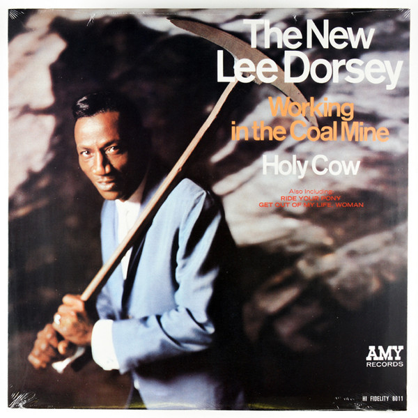 LEE DORSEY - WORKING IN A COAL MINE