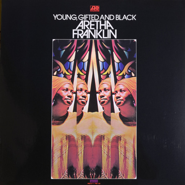 ARETHA FRANKLIN - YOUNG, GIFTED, AND BLACK