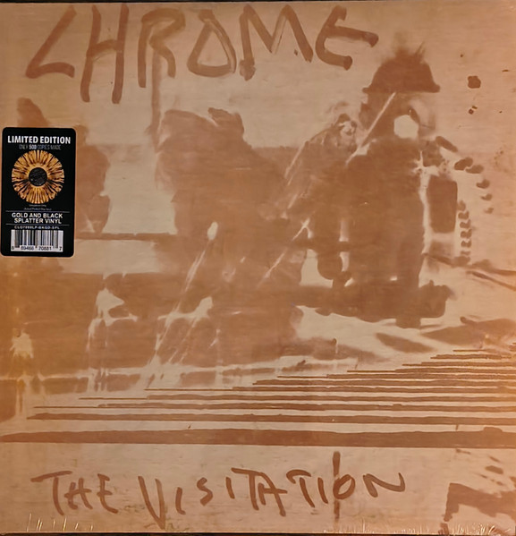 CHROME - THE VISITATION (50TH ANN. EDITION)