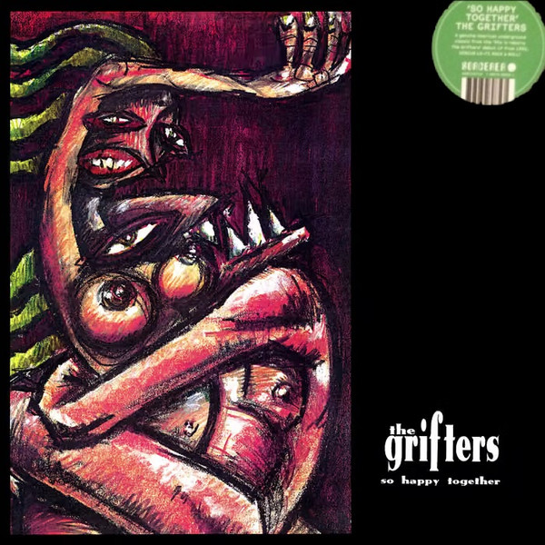 GRIFTERS - So Happy Together