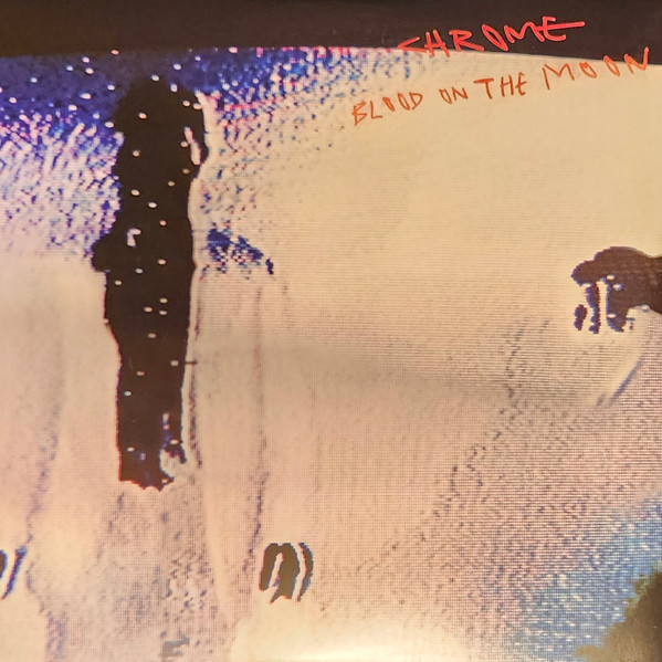 CHROME - BLOOD ON THE MOON (BLUE VINYL)