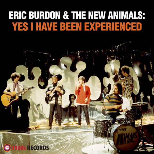ERIC BURDON & THE NEW ANIMALS - YES I HAVE BEEN EXPERIENCED (Live 1968)