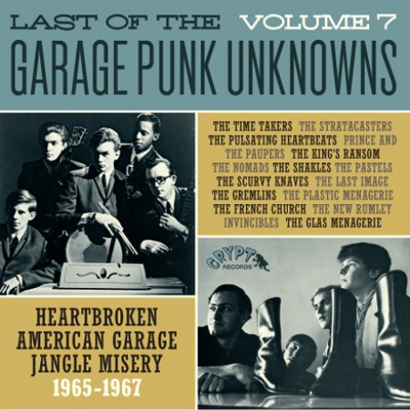 Last Of The Garage Punk Unknowns Volume 7 (Gatefold)
