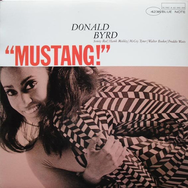 DONALD BYRD - MUSTANG!