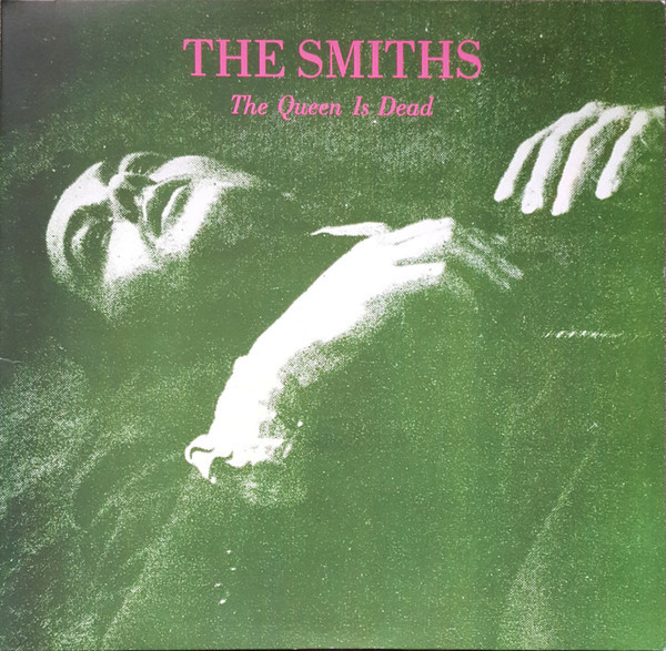 SMITHS - THE QUEEN IS DEAD