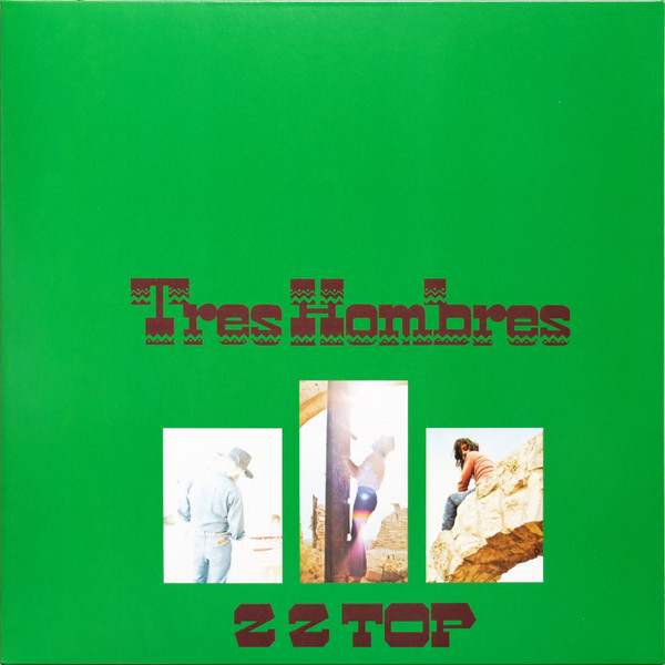 ZZ TOP - TRES HOMBRES (180 GR)