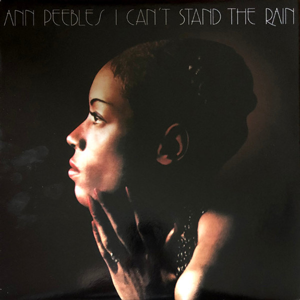 ANN PEEBLES - I CAN'T STAND THE RAIN