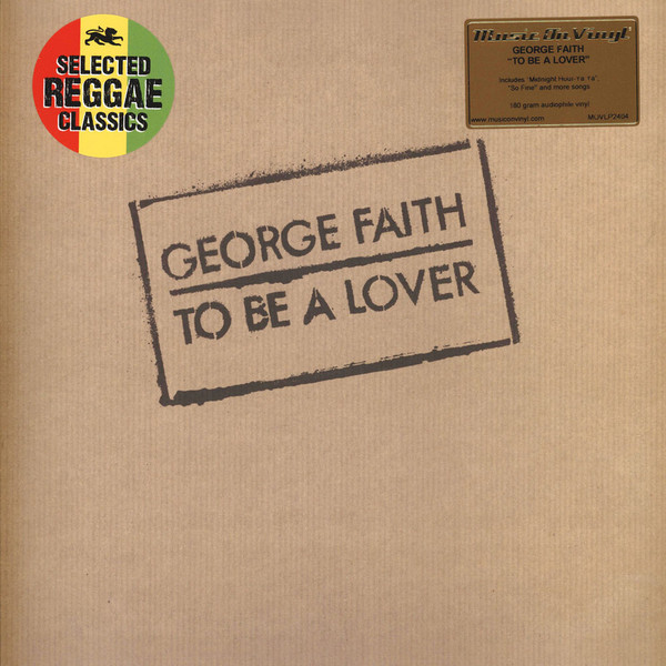 George Faith - TO BE A LOVER