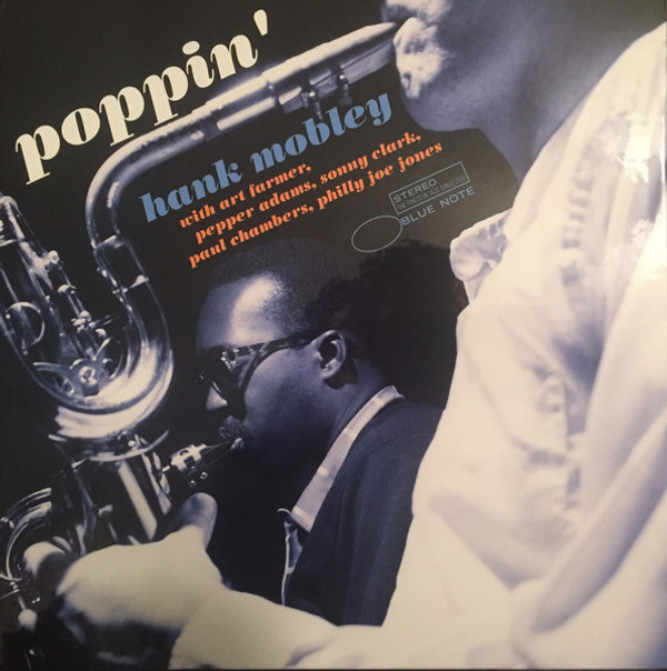 Hank Mobley - Poppin’ (Tone Poet)