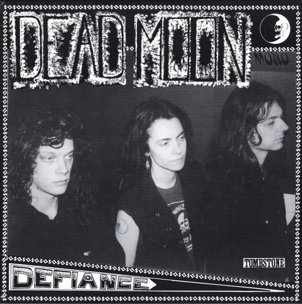 DEAD MOON - DEFIANCE