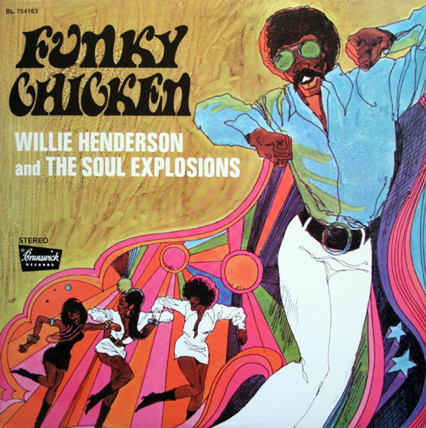 WILLIE HENDERSON - Funky Chicken