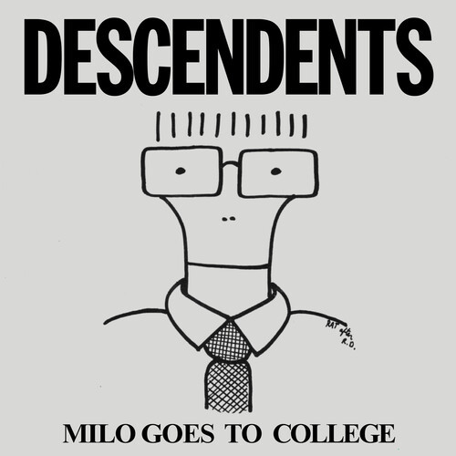 DESCENDENTS - MILO GOES TO COLLEGE (Remasterd)