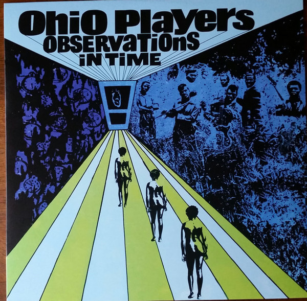 OHIO PLAYERS - OBSERVATIONS IN TIME