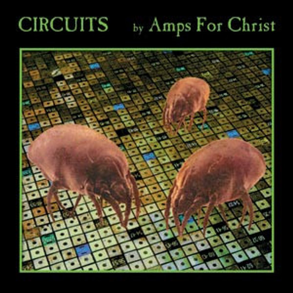 AMPS FOR CHRIST - Circuits (2xLP)